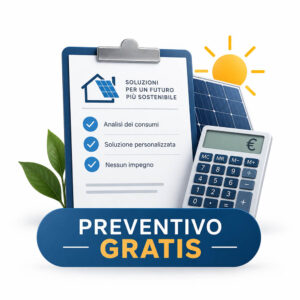 Preventivo gratuito per energia solare Preventivo gratuito per energia solare